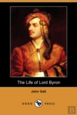 Bertrand.pt - Life Of Lord Byron (Dodo Press)