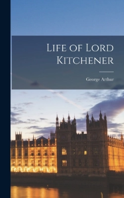 Bertrand.pt - Life Of Lord Kitchener