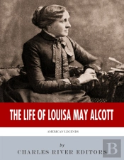 Life Of Louisa May Alcott