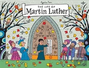 Life Of Martin Luther The