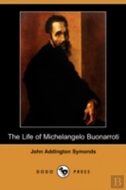 Bertrand.pt - Life Of Michelangelo Buonarroti
