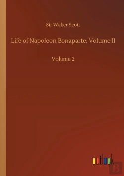 Bertrand.pt - Life Of Napoleon Bonaparte, Volume Ii