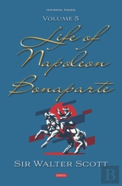 Life Of Napoleon Bonaparte. Volume V