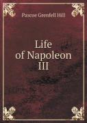 Life Of Napoleon Iii