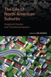 Life Of North American Suburbs