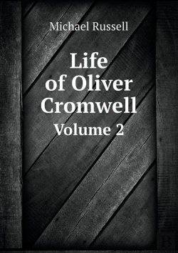 Bertrand.pt - Life Of Oliver Cromwell Volume 2