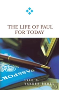 Bertrand.pt - Life Of Paul For Today