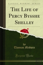 Life Of Percy Bysshe Shelley