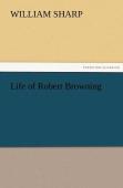 Life Of Robert Browning