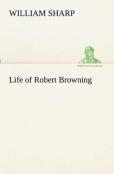 Life Of Robert Browning
