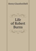 Life Of Robert Burns