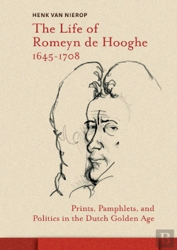 Bertrand.pt - Life Of Romeyn De Hooghe 1645-1708