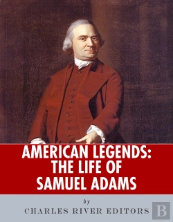 Bertrand.pt - Life Of Samuel Adams