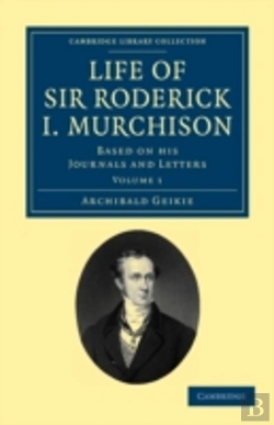 Bertrand.pt - Life Of Sir Roderick I. Murchison