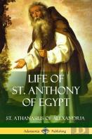 Life Of St. Anthony Of Egypt (Hardcover)