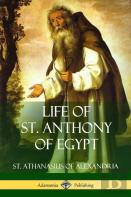 Life Of St. Anthony Of Egypt
