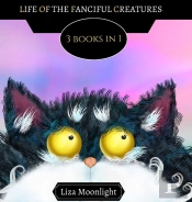 Life Of The Fanciful Creatures
