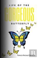 Life Of The Gorgeous Butterfly