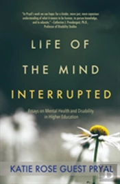 Life Of The Mind Interrupted