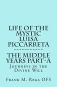 Life Of The Mystic Luisa Piccarreta