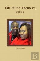 Life Of The Thomas'S Part 1