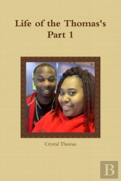 Life Of The Thomas'S Part 1