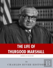 Life Of Thurgood Marshall