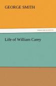 Life Of William Carey