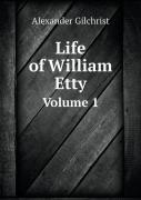Life Of William Etty Volume 1