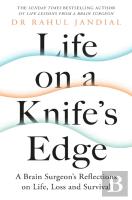 Life On A Knife'S Edge