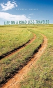 Life On A Road Less Traveled