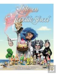 Life On Appetite Street