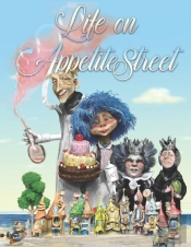 Life On Appetite Street