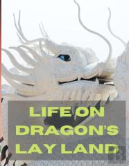 Life On Dragon'S Lay Land