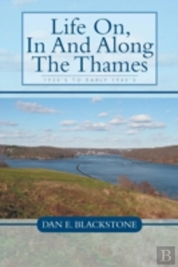 Bertrand.pt - Life On, In And Along The Thames: 1930'S To Early 1940'S