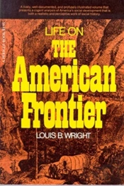 Life On The American Frontier