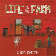 Life On The Farm
