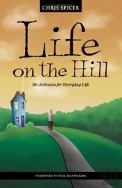 Life On The Hill