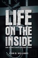 Life On The Inside