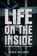 Life On The Inside