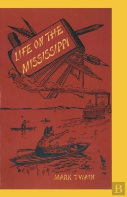 Bertrand.pt - Life On The Mississippi Annotated
