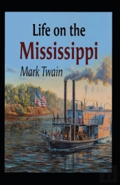 Life On The Mississippi Annotated