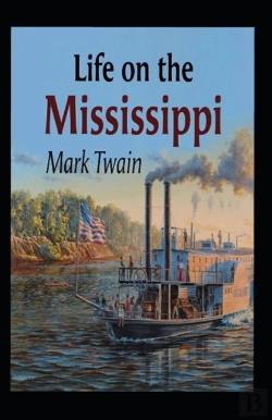 Bertrand.pt - Life On The Mississippi Annotated