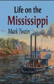 Life On The Mississippi Annotated
