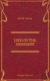 Life On The Mississippi (Olymp Classics)