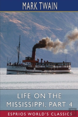 Bertrand.pt - Life On The Mississippi, Part 4 (Esprios Classics)