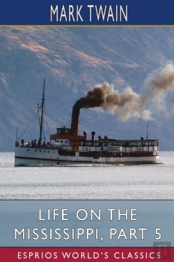 Bertrand.pt - Life On The Mississippi, Part 5 (Esprios Classics)