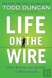 Life On The Wire