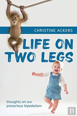 Bertrand.pt - Life On Two Legs: Thoughts On Our Precar