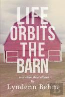 Life Orbits The Barn